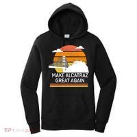 Make America Alcatraz Great Again Women's Hoodie thumb 0