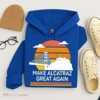 Make America Alcatraz Great Again Hoodie thumb 4