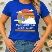 Make America Alcatraz Great Again Women's T-Shirt thumb 2