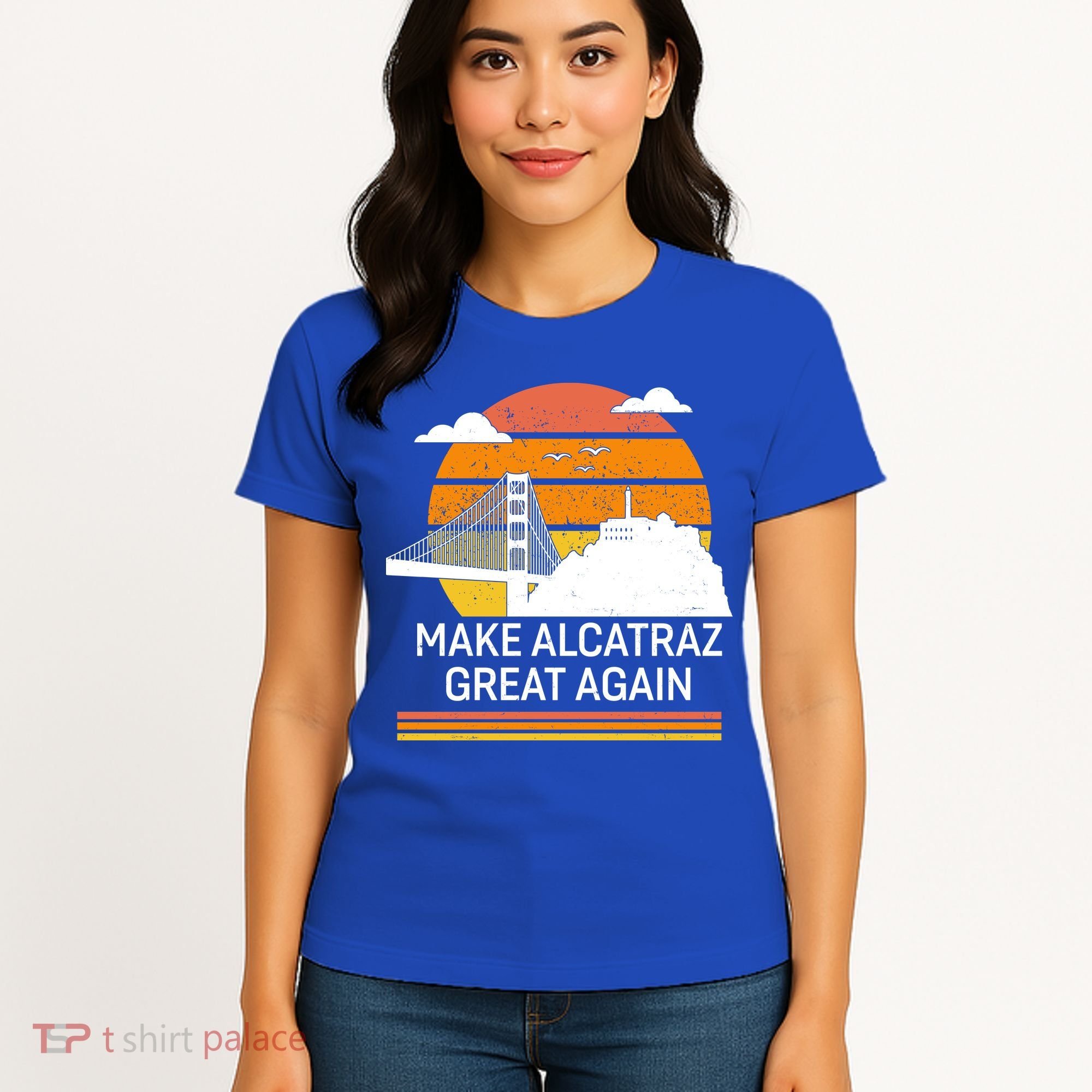 Make America Alcatraz Great Again Women's T-Shirt