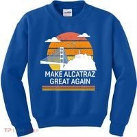 Make America Alcatraz Great Again Kids Sweatshirt thumb 0