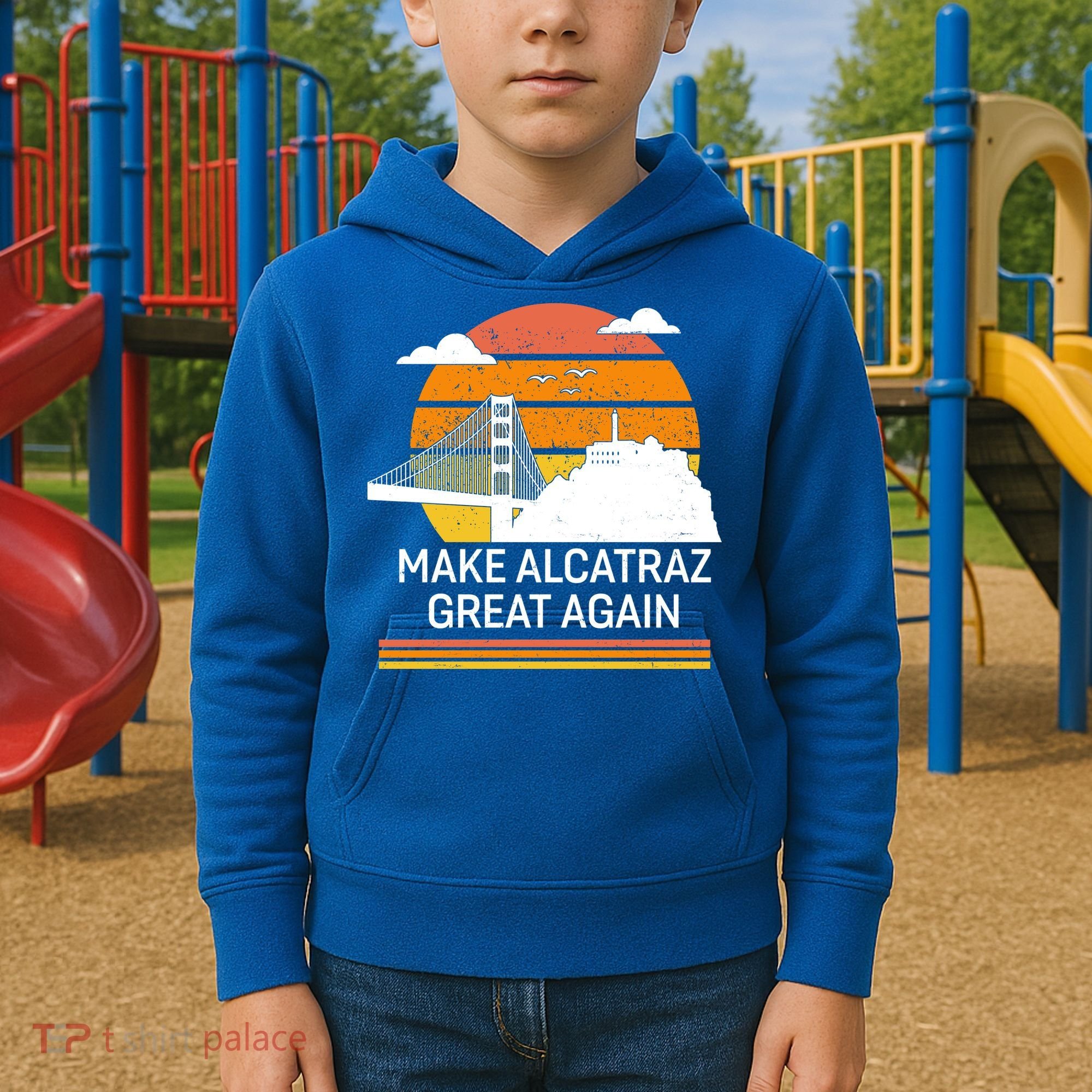 Make America Alcatraz Great Again Kids Hoodie