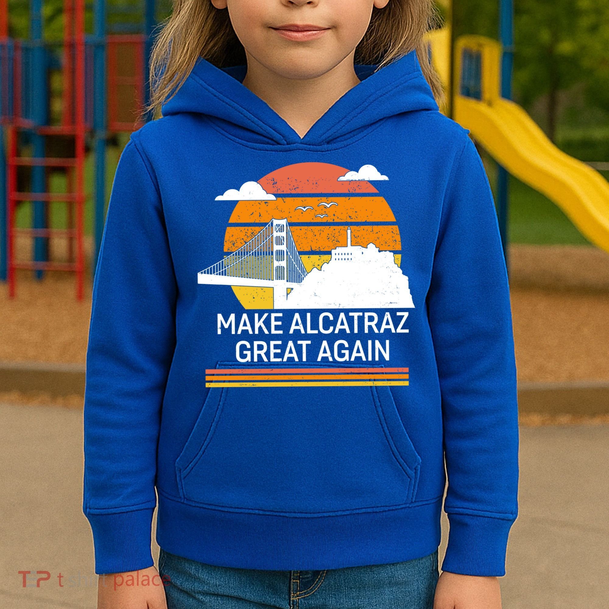 Make America Alcatraz Great Again Kids Hoodie