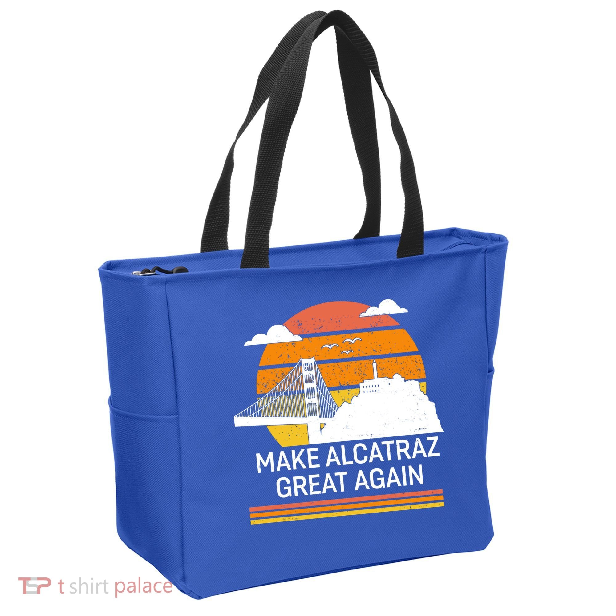 Make America Alcatraz Great Again Tote Bag