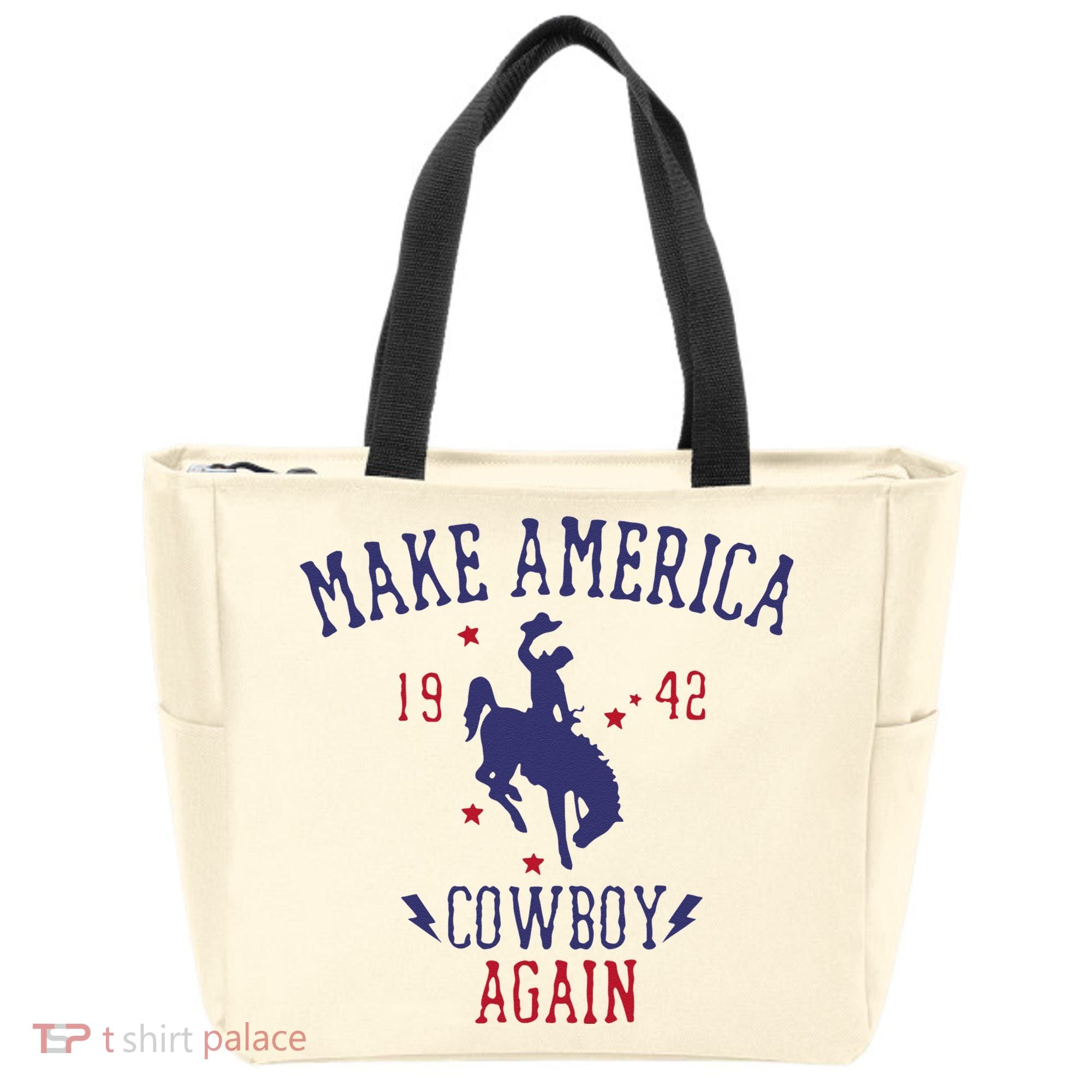 Makes America A Cowboy Again Western Life Country Tote Bag