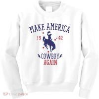 Makes America A Cowboy Again Western Life Country Kids Sweatshirt thumb 0