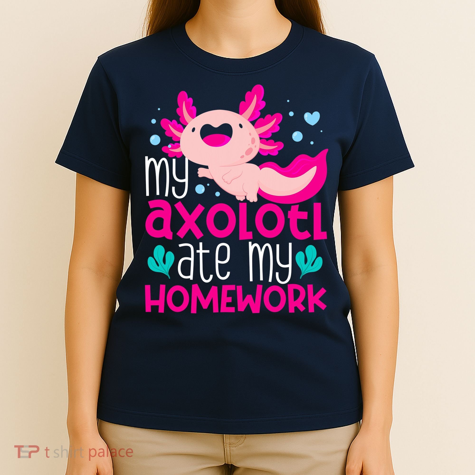 My Axolotl Ate My Homework | Gimmick | Kawaii | Axolotl T-Shirt