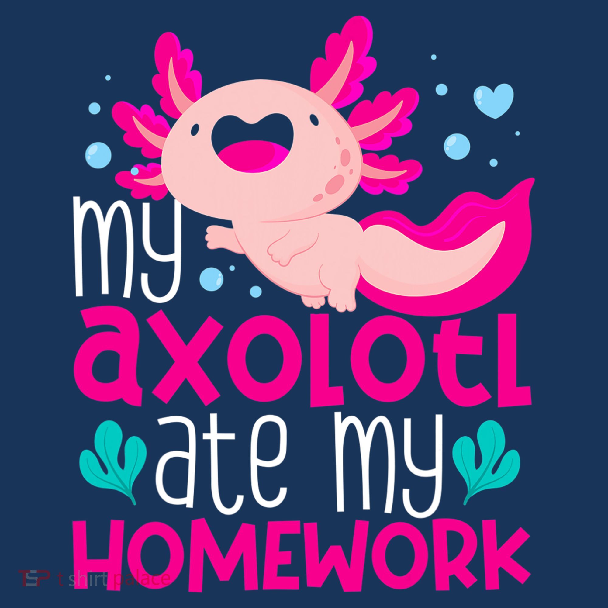 My Axolotl Ate My Homework | Gimmick | Kawaii | Axolotl Women's Hoodie