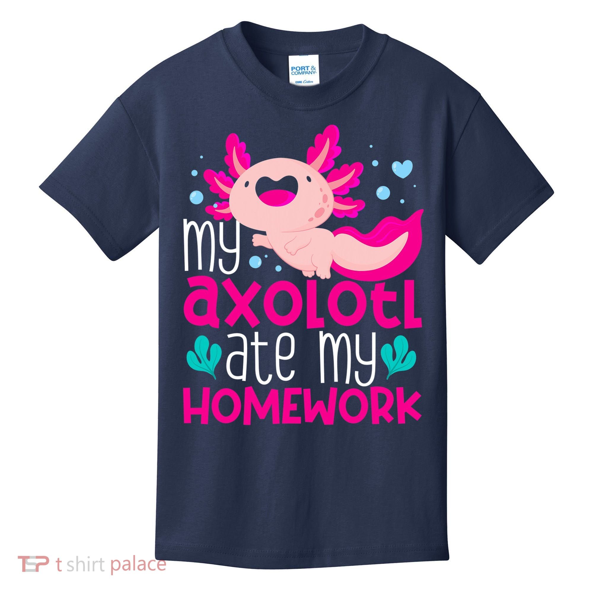 My Axolotl Ate My Homework | Gimmick | Kawaii | Axolotl Kids T-Shirt