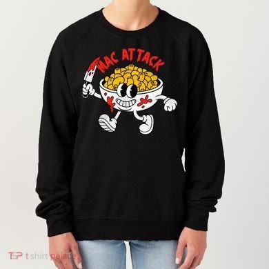 Mac Attack And Cheese Funny Food Meme Women's Sweatshirt