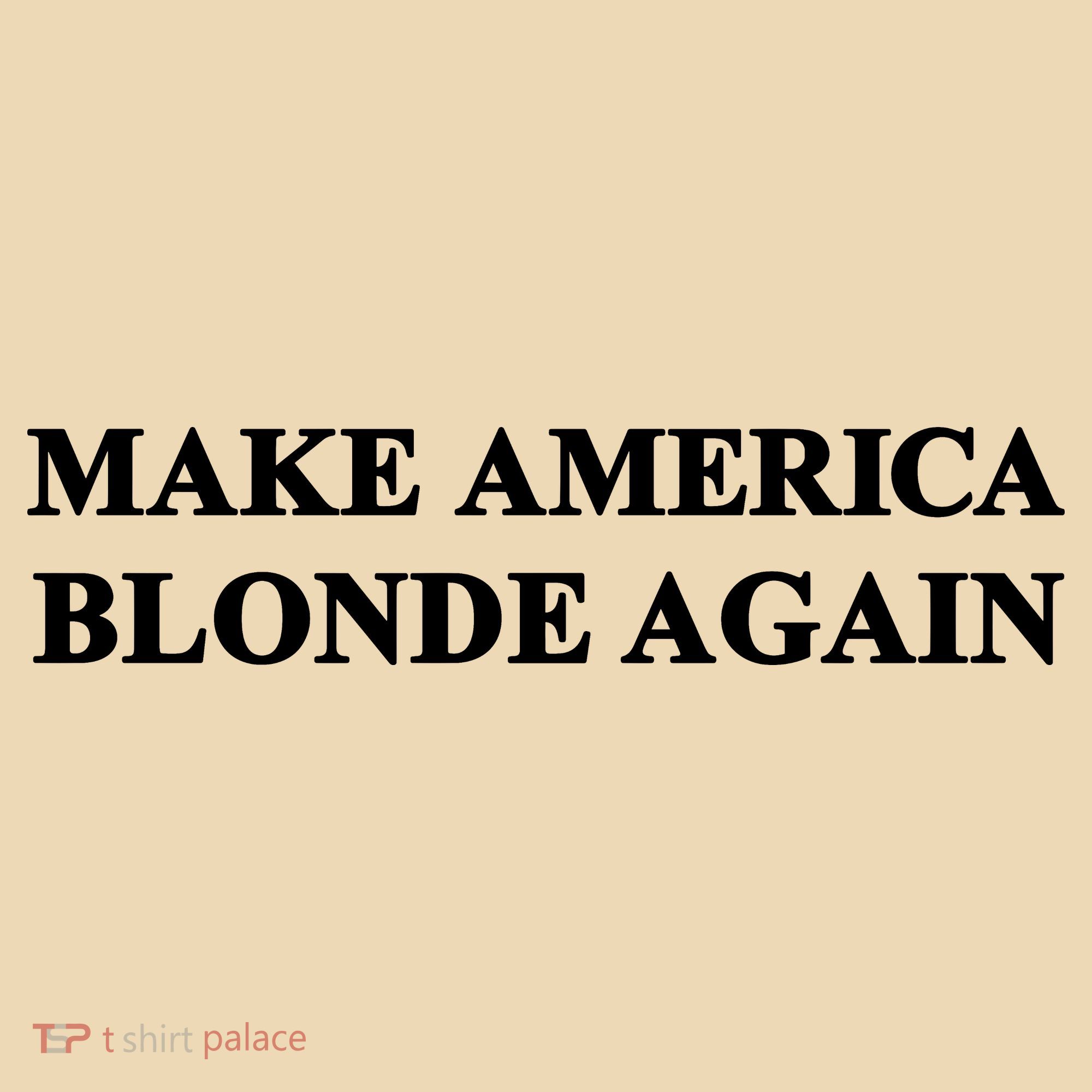 Make America Blonde Again Tote Bag