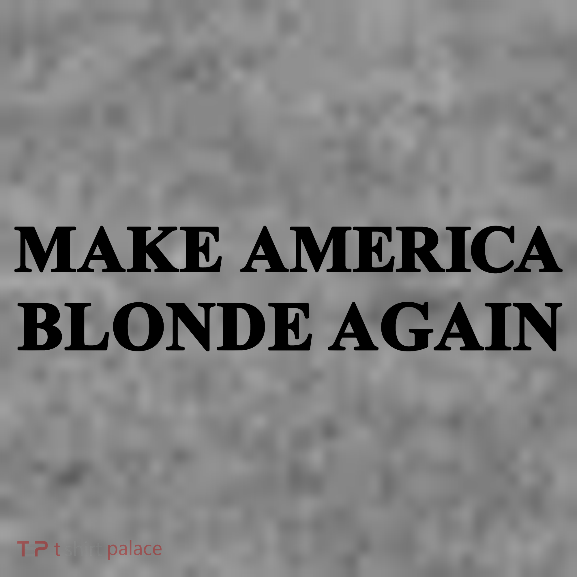 Make America Blonde Again Toddler Hoodie