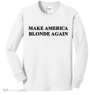 Make America Blonde Again Kids Long Sleeve Shirt