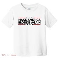 Make America Blonde Again Toddler T-Shirt thumb 0