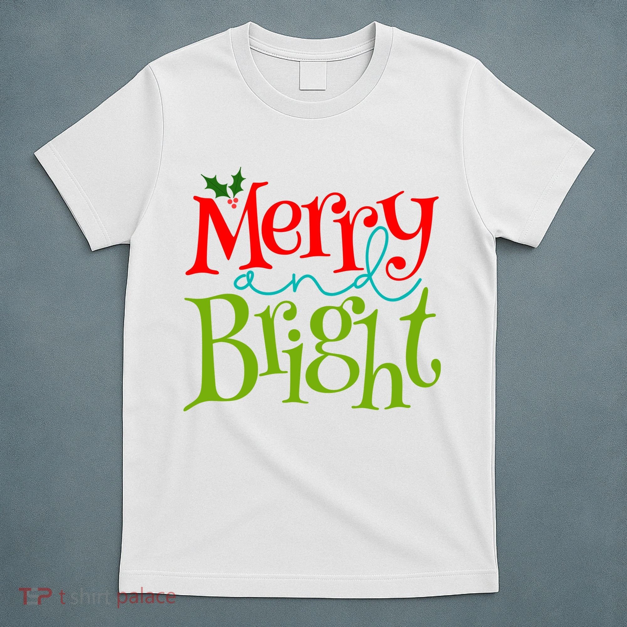 Merry And Bright Christmas Holiday Festive T-Shirt