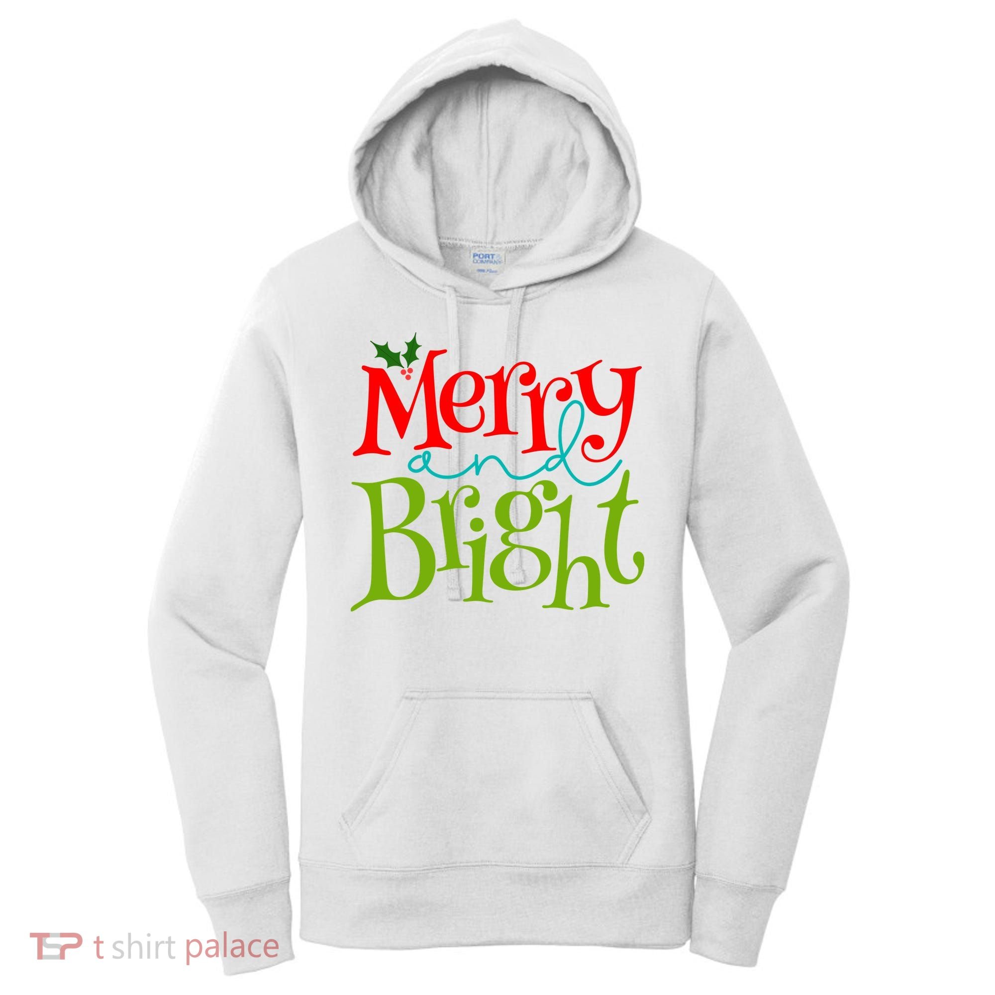 Merry And Bright Christmas Holiday Festive Women's Hoodie