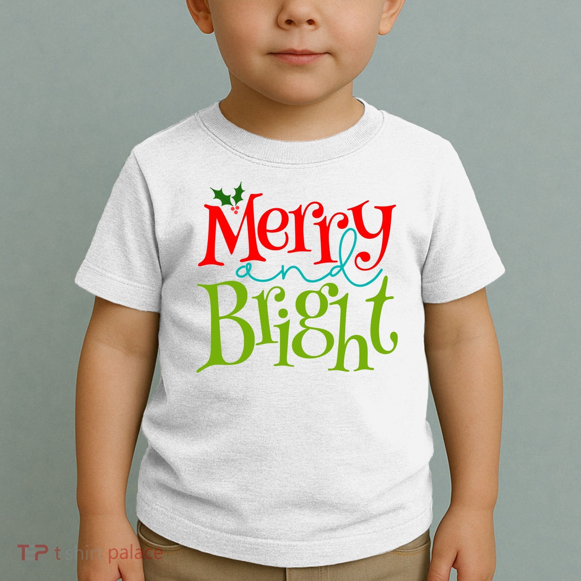 Merry And Bright Christmas Holiday Festive Toddler T-Shirt