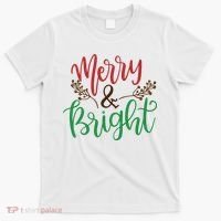 Merry And Bright Christmas Holiday Season T-Shirt thumb 0