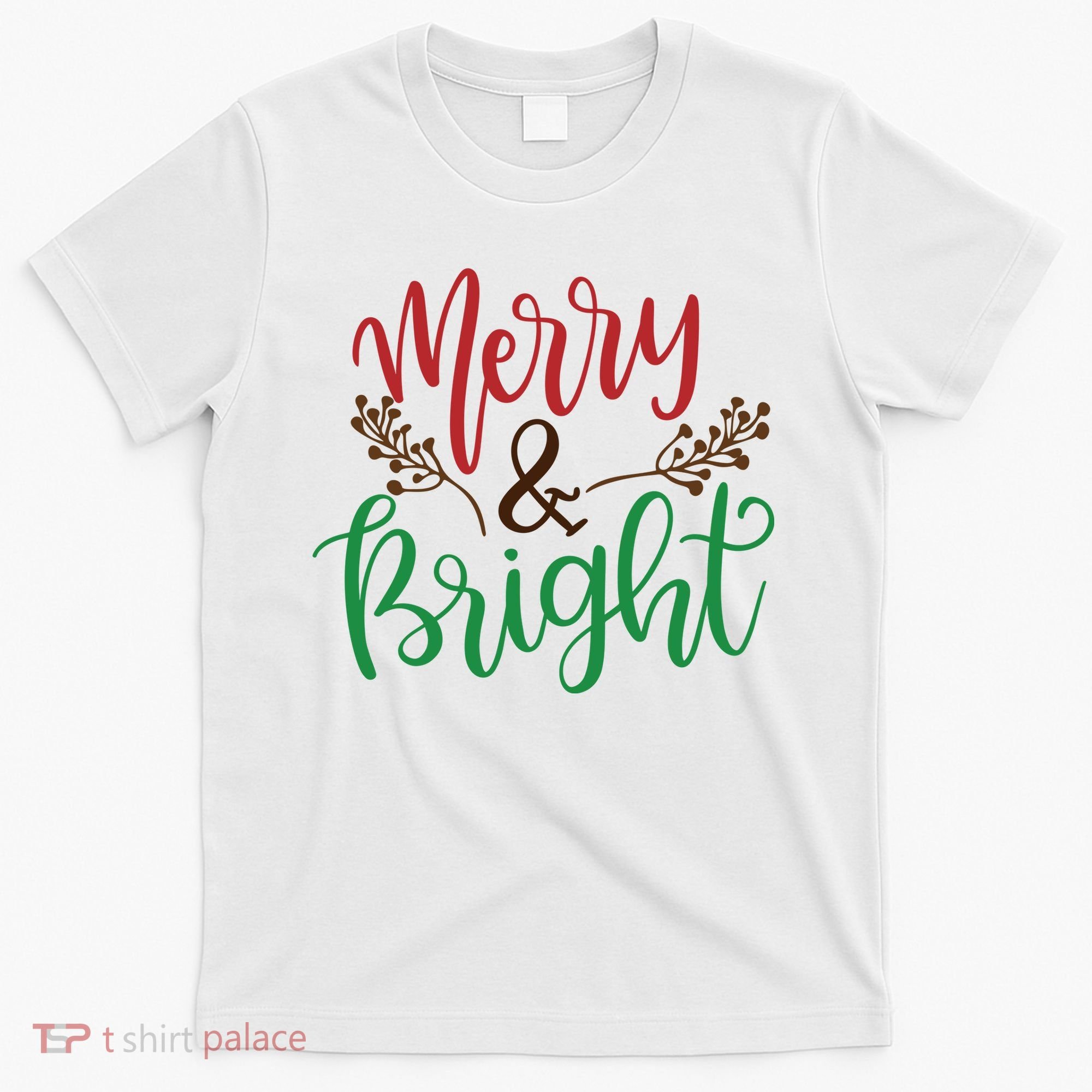 Merry And Bright Christmas Holiday Season T-Shirt