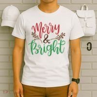Merry And Bright Christmas Holiday Season T-Shirt thumb 6