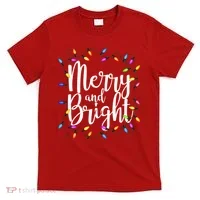 Merry And Bright T-Shirt thumb 0