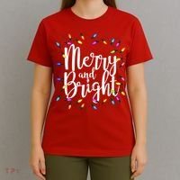 Merry And Bright T-Shirt thumb 4