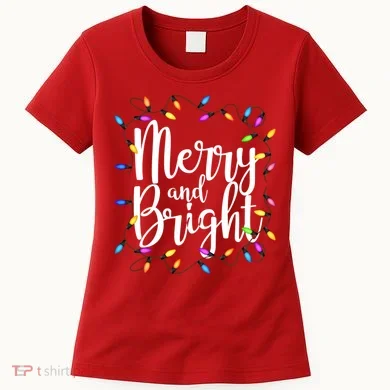 Merry And Bright Women's T-Shirt