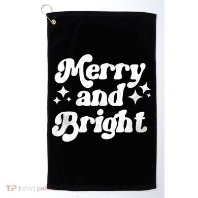 Merry And Bright Christmas Golf Towel