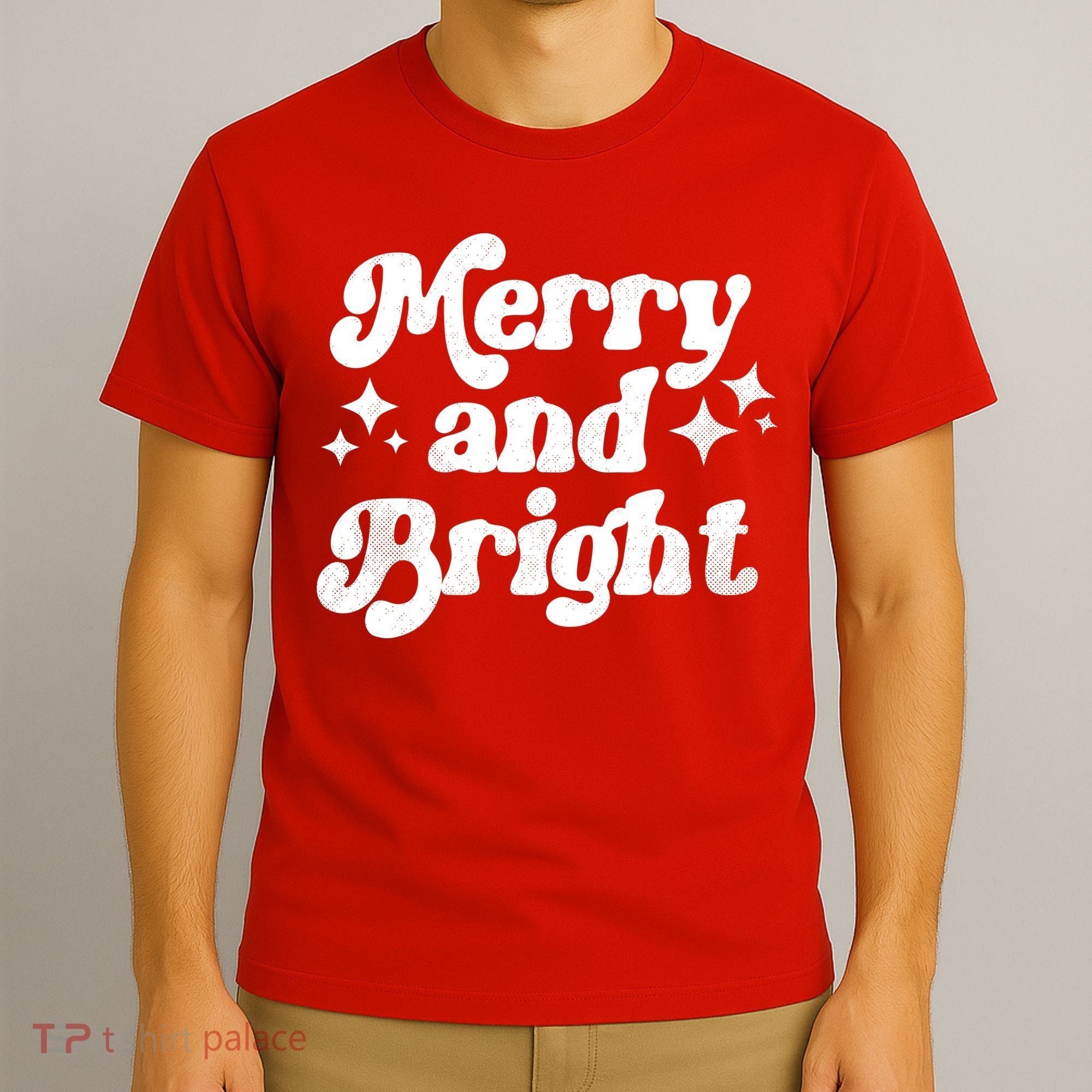 Merry And Bright Christmas T-Shirt