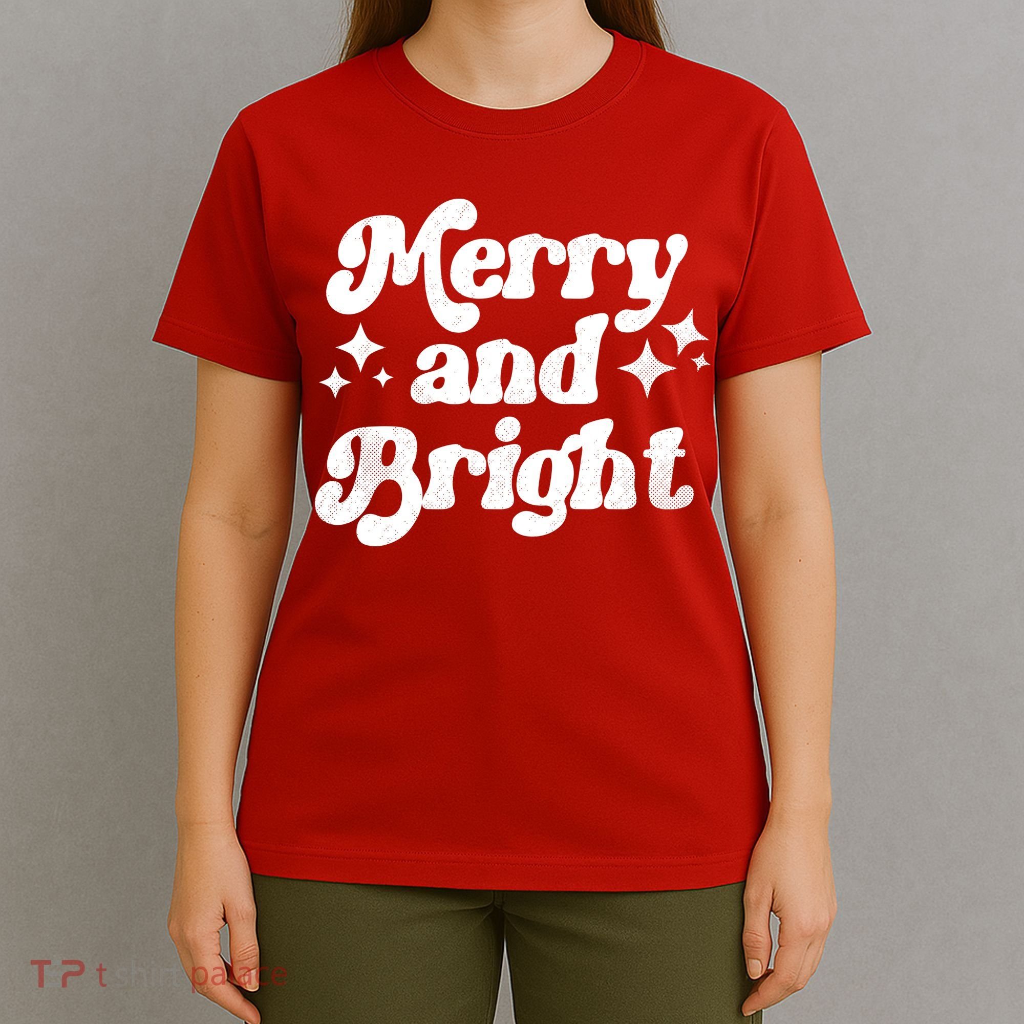 Merry And Bright Christmas T-Shirt