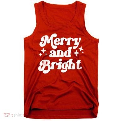 Merry And Bright Christmas Tank Top