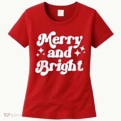 Merry And Bright Christmas Women's T-Shirt