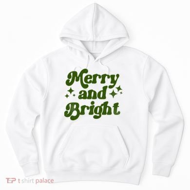 Merry And Bright Hoodie