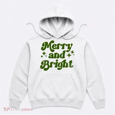 Merry And Bright Hoodie