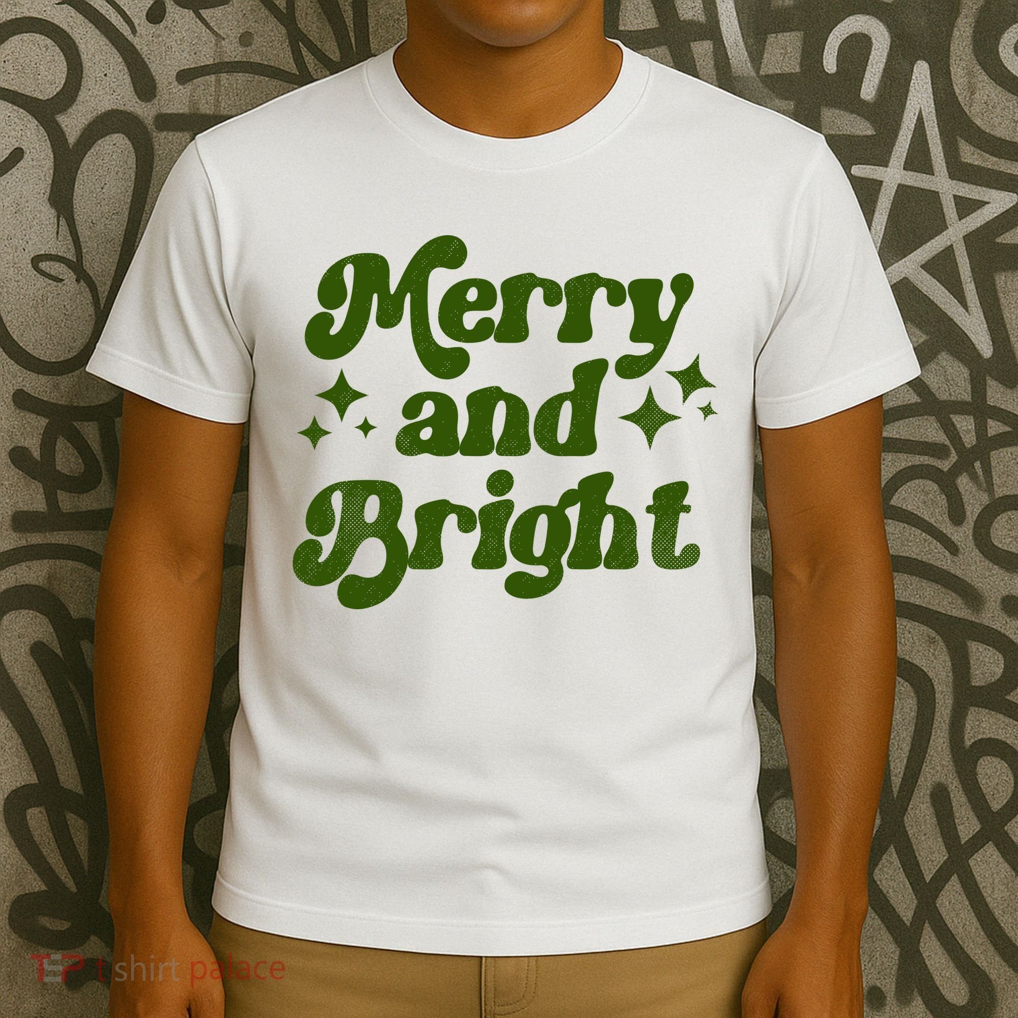 Merry And Bright T-Shirt