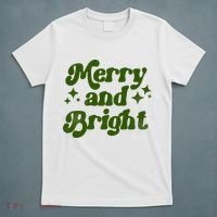 Merry And Bright T-Shirt thumb 5