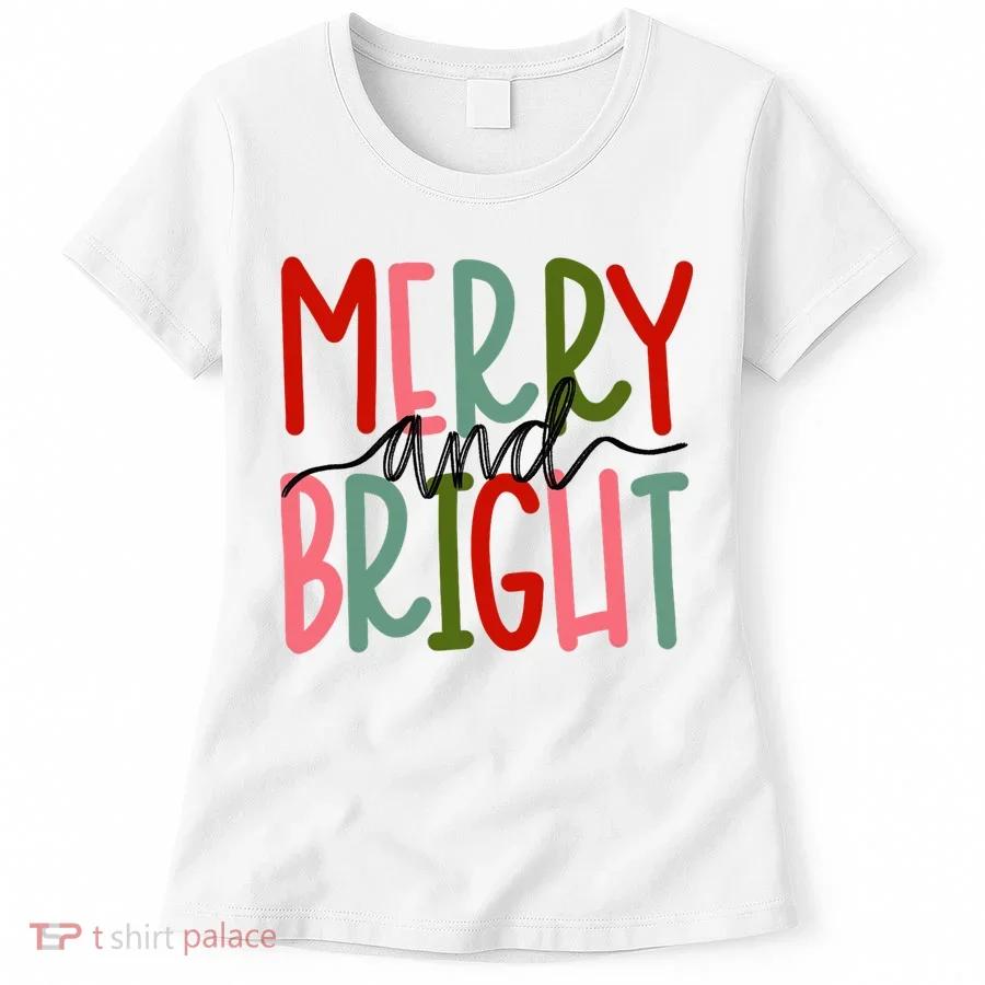 Merry and Bright Christmas Cute Women's T-Shirt