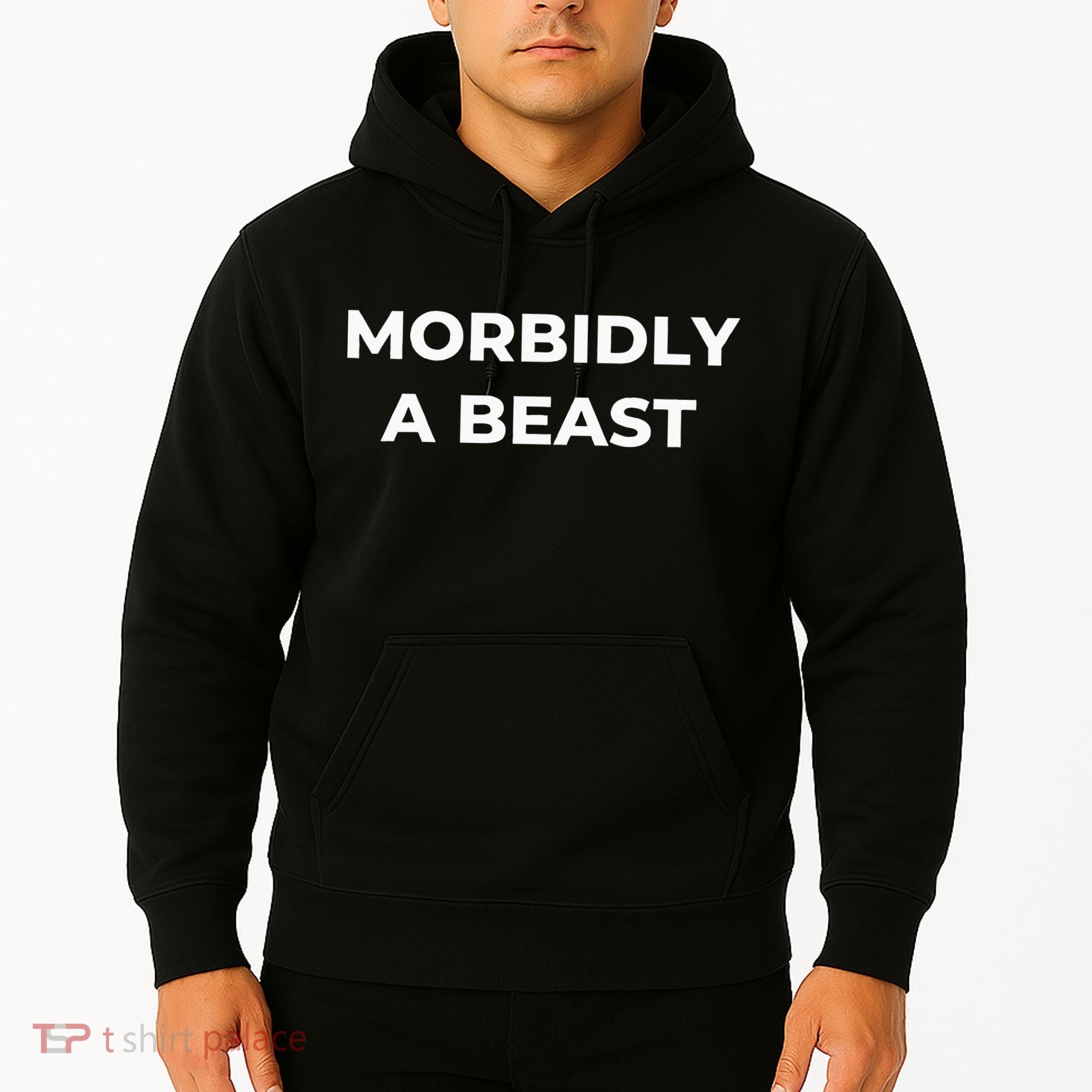 Morbidly A Beast Funny Saying Sarcastic Novelty Hoodie
