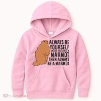 Marmot Always Be Yourself Unless You Can Be A Marmot Kids Hoodie thumb 0