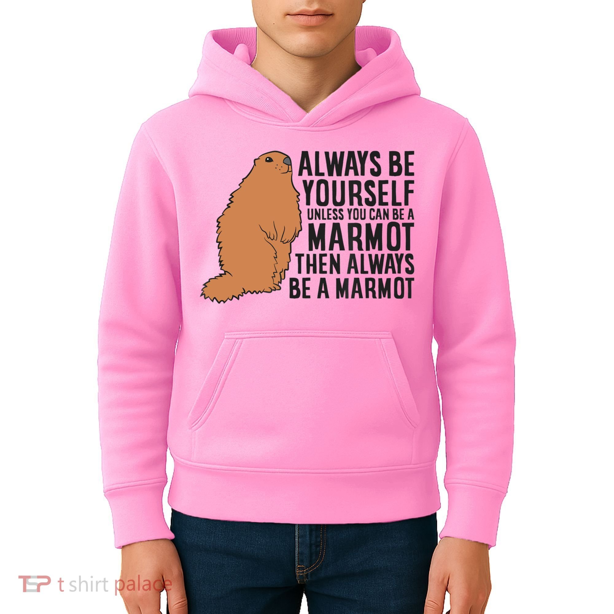 Marmot Always Be Yourself Unless You Can Be A Marmot Kids Hoodie