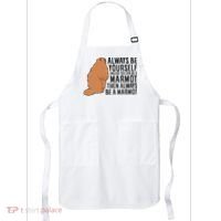 Marmot Always Be Yourself Unless You Can Be A Marmot Apron thumb 0
