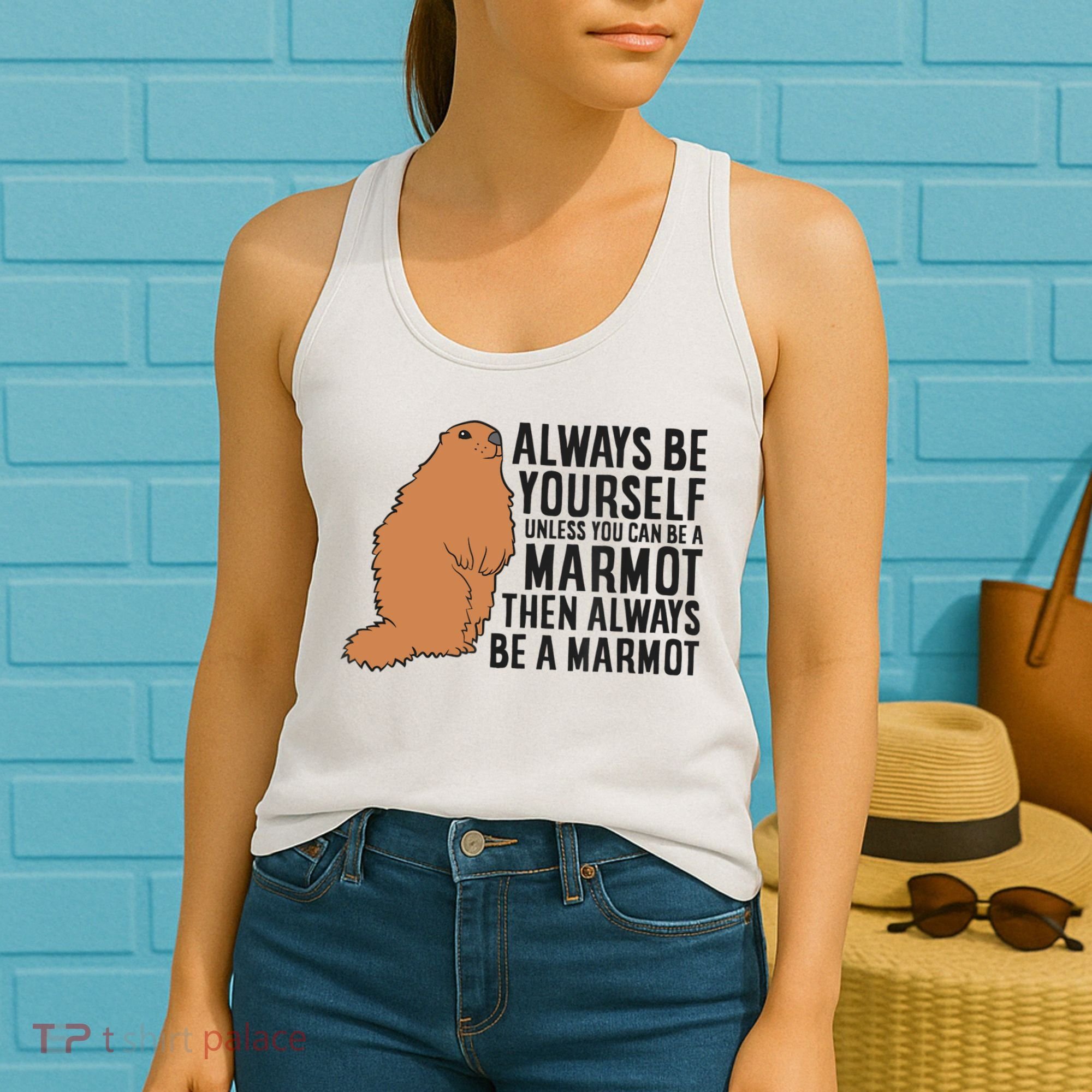 Marmot Always Be Yourself Unless You Can Be A Marmot Women's Tank Top