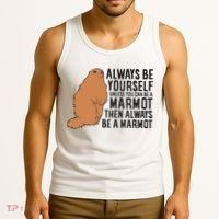 Marmot Always Be Yourself Unless You Can Be A Marmot Tank Top thumb 3