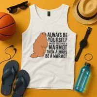 Marmot Always Be Yourself Unless You Can Be A Marmot Tank Top thumb 4