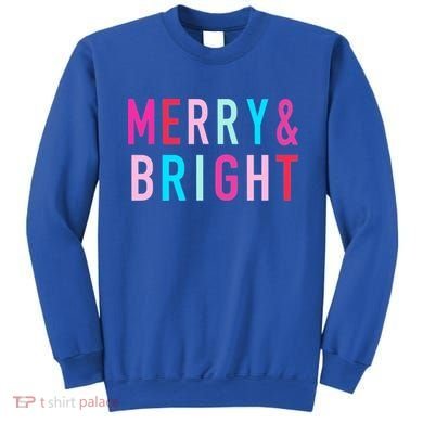 Merry And Bright Christmas Cool Gift Sweatshirt