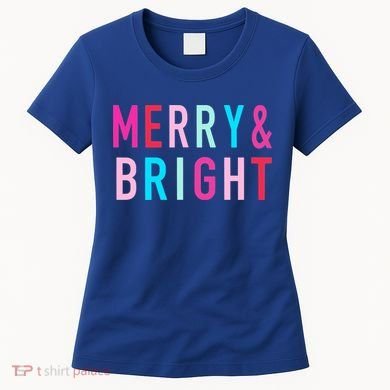 Merry And Bright Christmas Cool Gift Women's T-Shirt
