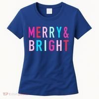Merry And Bright Christmas Cool Gift Women's T-Shirt thumb 0