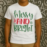 Messy And Bright Funny Christmas T-Shirt thumb 3
