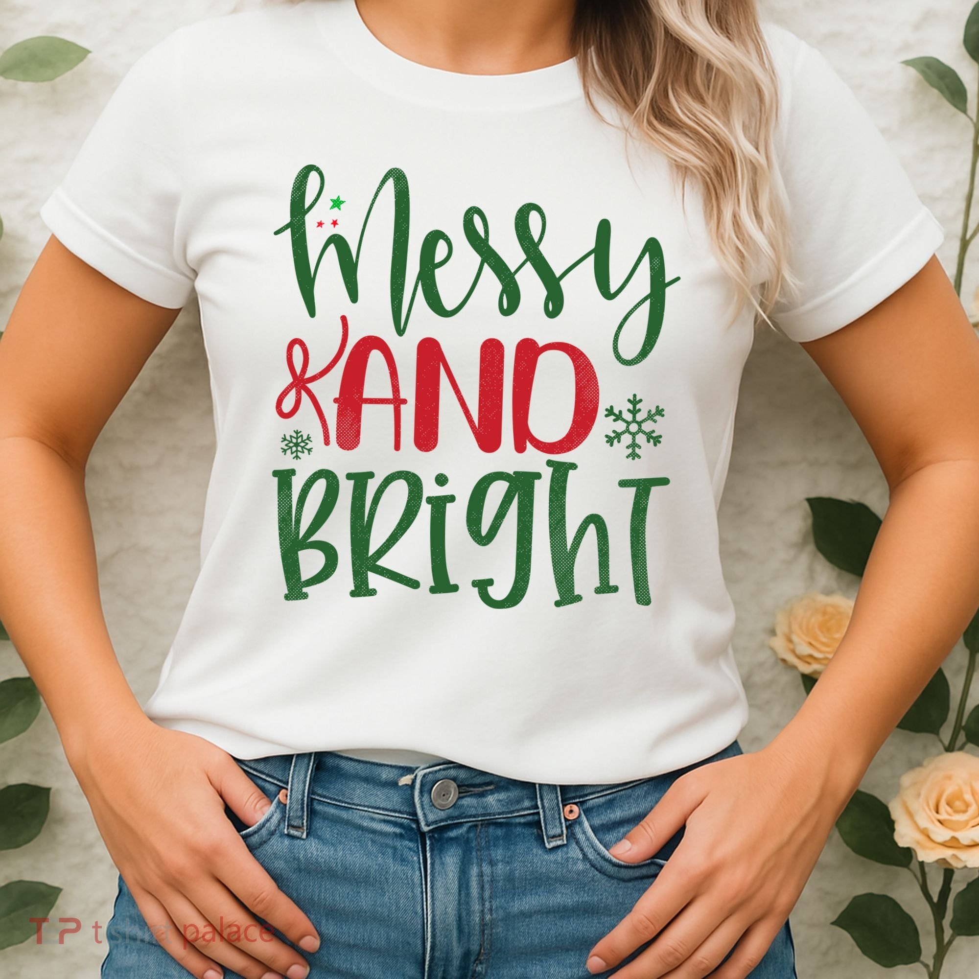Messy And Bright Funny Christmas Women's T-Shirt