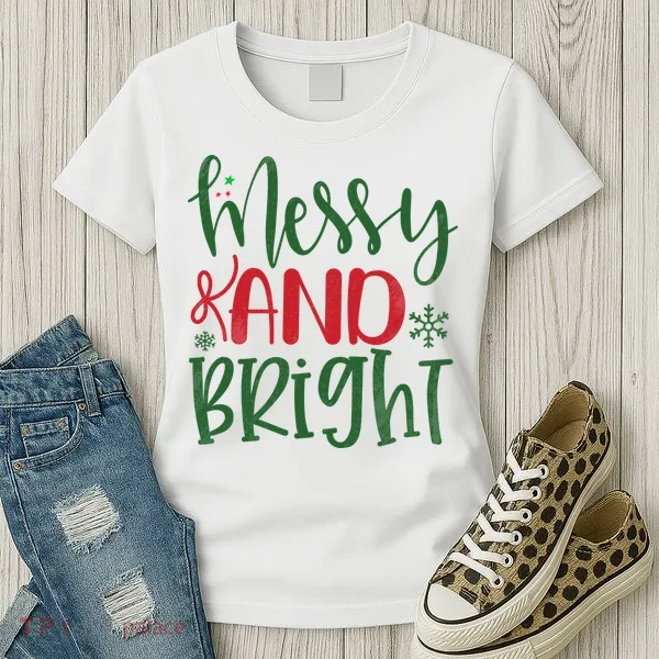 Messy And Bright Funny Christmas Women's T-Shirt